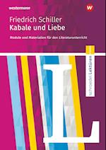 Kabale und Liebe: Module und Materialien für den Literaturunterricht