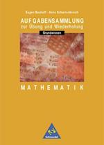 Aufgabensammlung Grundwissen Mathematik. 7.-10. Schuljahr. Euro-Ausgabe