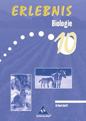 Erlebnis Biologie 10. Arbeitsheft. Mittelschule. Sachsen