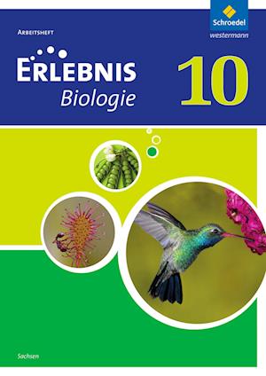 Erlebnis Biologie 10. Arbeitsheft. Sachsen