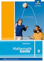 Mathematik heute 9. Arbeitsheft. Hauptschulbildungsgang. Sachsen