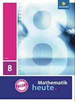 Mathematik heute 8. Schülerband. Hessen