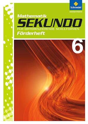 Sekundo 6. Fördermaterial. Mathematik. Differenzierende Schulformen