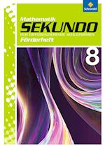 Sekundo 8. Förderheft. Mathematik für differenzierende Schulformen  Ausgabe 2009