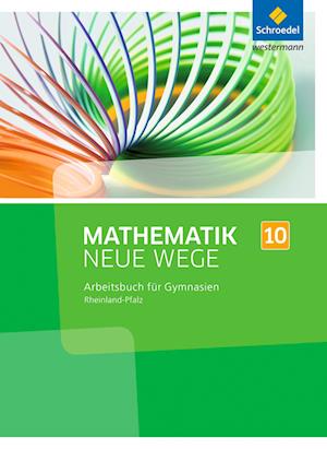 Mathematik Neue Wege SI 10. Arbeitsbuch. Rheinland-Pfalz