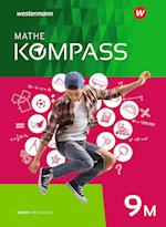 Mathe Kompass 9 M. Schülerband. Für Bayern