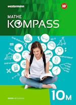 Mathe Kompass 10 M. Schülerband. Ausgabe für Bayern