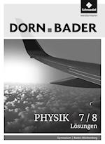 Dorn / Bader Physik SI 7 / 8. Lösungen. Baden-Württemberg