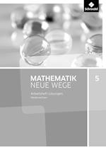 Mathematik Neue Wege 5. Lösungen Arbeitsheft. G9 für Niedersachsen