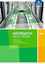 Mathematik Neue Wege SII. Qualifikationsphase eA Leistungskurs: Arbeitsheft mit Lösungen. Niedersachsen