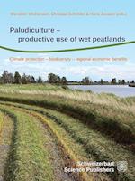 Paludiculture - productive use of wet peatlands