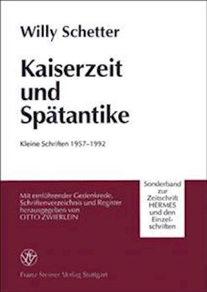 Kaiserzeit Und Spatantike