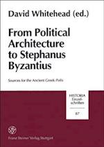 From Political Architecture to Stephanus Byzantius