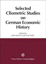 Selected Cliometric Studies on German Economic History