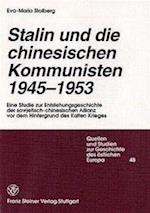 Stalin und die chinesischen Kommunisten 1945-1953