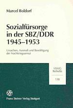 Sozialfürsorge in der SBZ/DDR 1945-1953