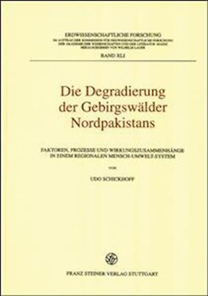 Die Degradierung Der Gebirgswalder Nordpakistans