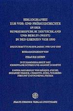 Bibliographie zur Vor- und Frühgeschichte in der Bundesrepublik Deutschland und Berlin (West) in den Grenzen vor 1990