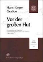 Vor der großen Flut