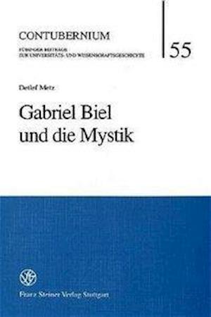 Gabriel Biel und die Mystik