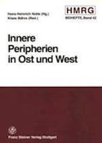 Innere Peripherien in Ost Und West