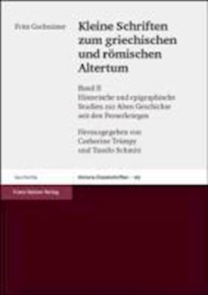 Gschnitzer, F: Kleine Schriften zum griechischen und römisch