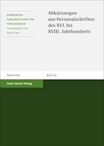 Abkürzungen aus Personalschriften des XVI. bis XVIII. Jahrhunderts