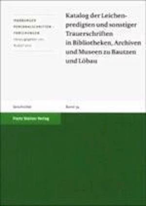 Katalog der Leichenpredigten und sonstiger Trauerschriften i