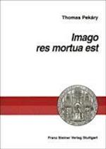 Imago res mortua est