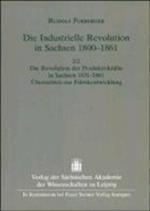 Die industrielle Revolution in Sachsen 1800-1861. Band 2. Zweiter Halbband: