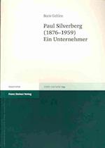 Gehlen, B: Paul Silverberg (1876-1959)