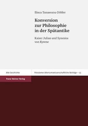 Konversion zur Philosophie in der Spätantike