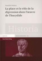 La place et le rôle de la digression dans l'oeuvre de Thucydide