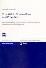 Free Will in Criminal Law and Procedure