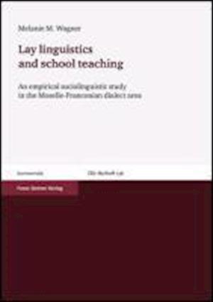 Wagner, M: Lay linguistics and school teaching