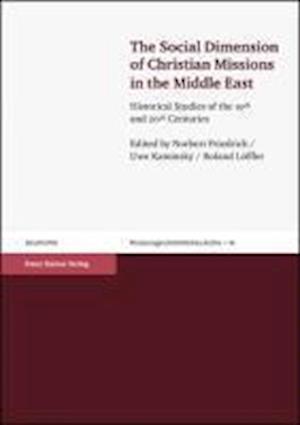 The Social Dimension of Christian Missions in the Middle East