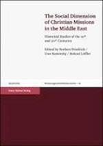 The Social Dimension of Christian Missions in the Middle East