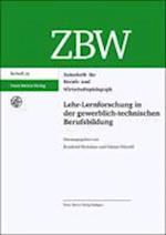 Lehr-Lernforschung in Der Gewerblich-Technischen Berufsbildung