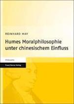 Humes Moralphilosophie Unter Chinesischem Einfluss