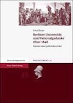 Berliner Universität und Nationalgedanke 1800-1848