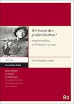 Landau, J: "Wir bauen den großen Kuzbass!"
