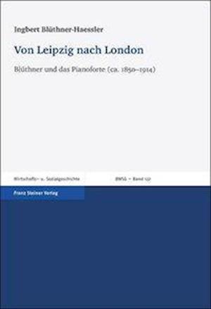 Von Leipzig nach London