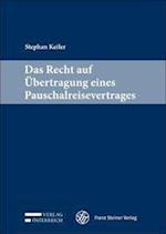 Das Recht Auf Ubertragung Eines Pauschalreisevertrages