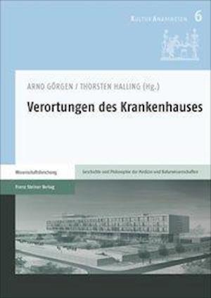 Verortungen Des Krankenhauses