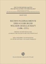 Rechnungsfragmente der Augsburger Welser-Gesellschaft (1496-1551)