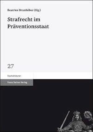 Strafrecht Im Praventionsstaat