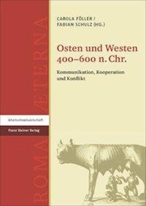 Osten und Westen 400-600 n. Chr.