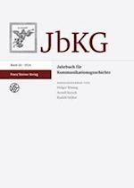 Jahrbuch Fur Kommunikationsgeschichte 16 (2014)