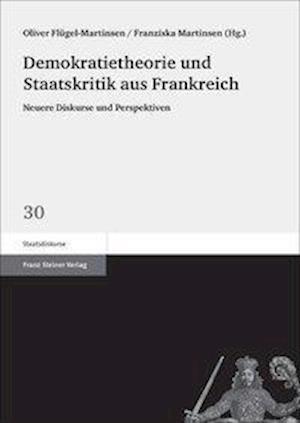 Demokratietheorie und Staatskritik aus Frankreich