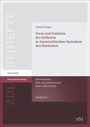 Form und Funktion der Reflexiva in österreichischen Varietäten des Bairischen